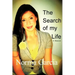 The Search of My Life: A Memoir