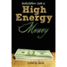 RealityShifters Guide to High Energy Money