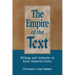 The Empire of the Text: Writing and Authority in Early Imperial China