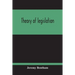 Theory Of Legislation