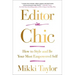 Editor in Chic: How to Style and Be Your Most Empowered Self