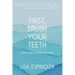 First, Brush Your Teeth: Grief and Hope in Real Time