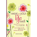 Wear Your Life Well: Lessons on the Journey to your Truest Self: How to design your life, fashion your style and live a life you love.