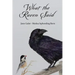 What the Raven Said