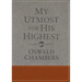 My Utmost for His Highest: Classic Language Gift Edition (a Daily Devotional with 366 Bible-Based Readings)