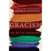 Gracism: The Art of Inclusion