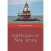 Lighthouses of New Jersey