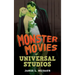 The Monster Movies of Universal Studios