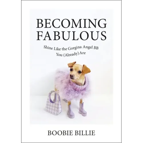 Becoming Fabulous: Shine Like the Gorgina Angel BB You (Already) Are
