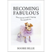 Becoming Fabulous: Shine Like the Gorgina Angel BB You (Already) Are