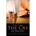 When You Hear The Cry Of The Lost