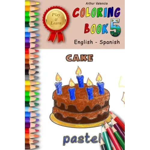 Play & Learn Coloring Book 5: English - Spanish
