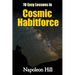 10 Easy Lessons in Cosmic Habitforce