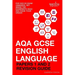 Aqa GCSE English Language Papers 1 and 2 Revision Guide: Get inside the examiner's head and raise your grade!