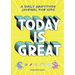 Today Is Great!: A Daily Gratitude Journal for Kids