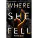 Where She Fell