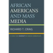 African Americans and Mass Media: A Case for Diversity in Media Ownership