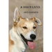 A Dog's Lives