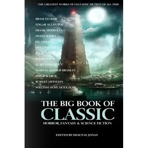 The Big Book of Classic Horror, Fantasy & Science Fiction