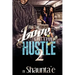 For The Love Of The Hustle 2