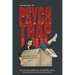 Psych Trap: The Healing Journey of Psychiatric Nurse Who Was Also a Psychiatric Patient