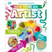 How to Be an Artist