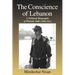The Conscience of Lebanon: A Political Biography of Etienne Sakr (Abu-Arz)