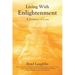 Living With Enlightenment: A Journey of Love