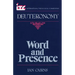 Word and Presence: A Commentary on the Book of Deuteronomy