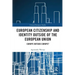 European Citizenship and Identity Outside of the European Union: Europe Outside Europe?