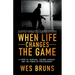 When Life Changes the Game: A Story of Survival, Second Chances, and the Power of Perseverance