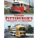 Viewing Pittsburgh's Trolleys and Inclines