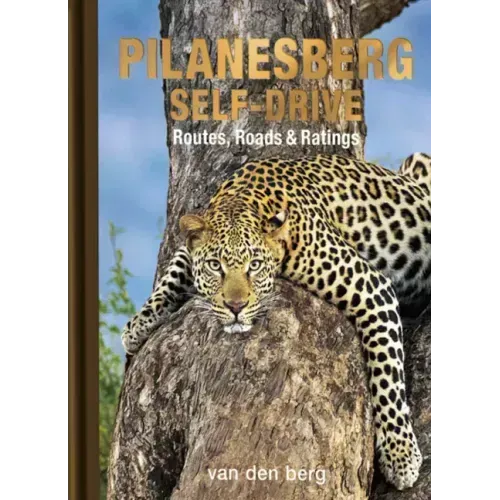 Pilanesberg Self-Drive: Routes, Roads & Ratings