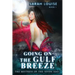 Going on the Gulf Breeze: Mistress of the Seven Seas Book 1
