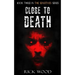 Close to Death
