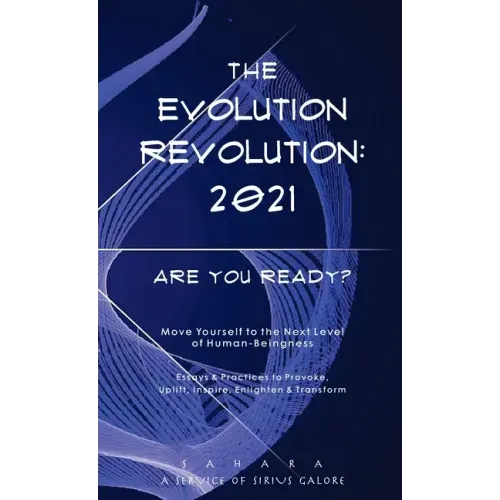 The Evolution Revolution: 2021