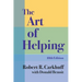 The Art of Helping, Tenth Edition
