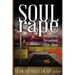 Soul Rape: Recovering Personhood After Abuse