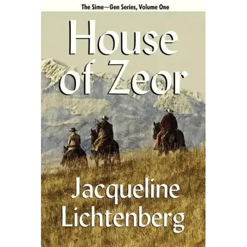 House of Zeor: Sime Gen, Book One