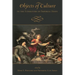 Objects of Culture in the Literature of Imperial Spain