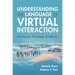Understanding the Language of Virtual Interaction