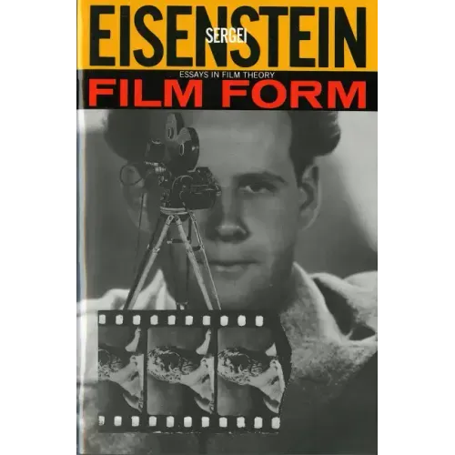 Film Form: Essays in Film Theory