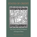 States of Credit: Size, Power, and the Development of European Polities