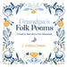 Grandpa's Folk Poems: I Used to Run Down the Mountain