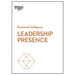 Leadership Presence (HBR Emotional Intelligence Series)
