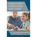 Reading Actively in Middle Grade Social Studies: Teachers and Students in Action