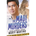 The Maui Murders: Death and Romance on the Valley Isle