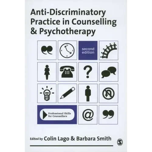 Anti-Discriminatory Practice in Counselling and Psychotherapy