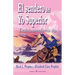 El sendero del Yo Superior: Escala la montana mas alta