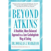 Beyond Atkins: A Healthier, More Balanced Approach to a Low Carbohydrate Way of Eating